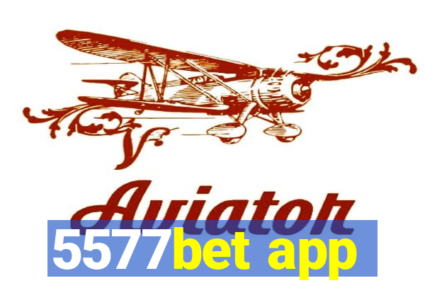 5577bet app